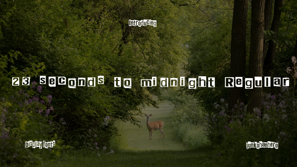 23 seconds to midnight Regular Font Sample Image 1