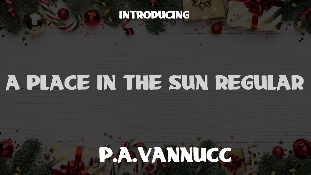 A place in the Sun Regular Font Sample Images  1