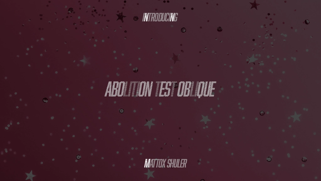 Abolition Test Oblique Font Sample Images  1