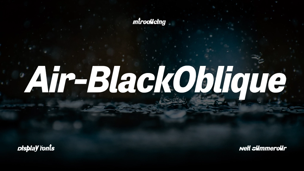 Air Black Oblique Font Sample Image 1