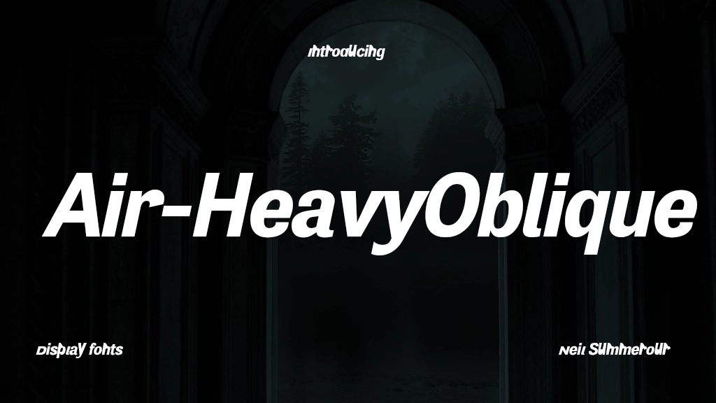 Air Heavy Oblique Font Sample Image 1