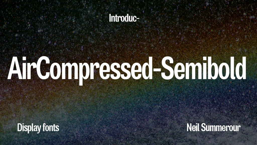 Air Compressed Semibold Font Sample Image 1