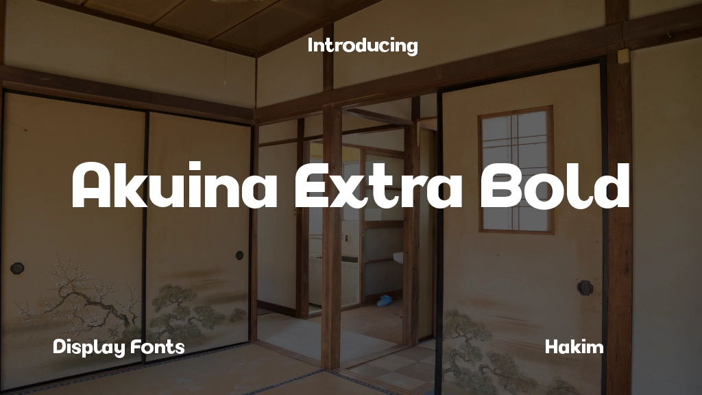 Akuina Personal use Extra Bold Font Sample Image 1