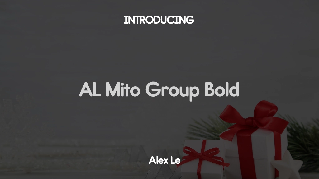 AL Mito Group Bold Font Sample Images  1