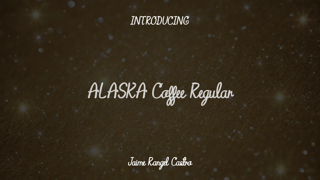 ALASKA Coffee Regular Imágenes de muestra de fuentes  1