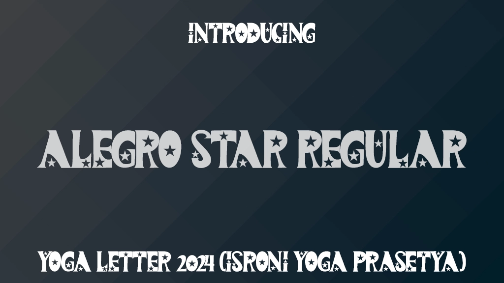 Alegro Star Regular Font Sample Images  1