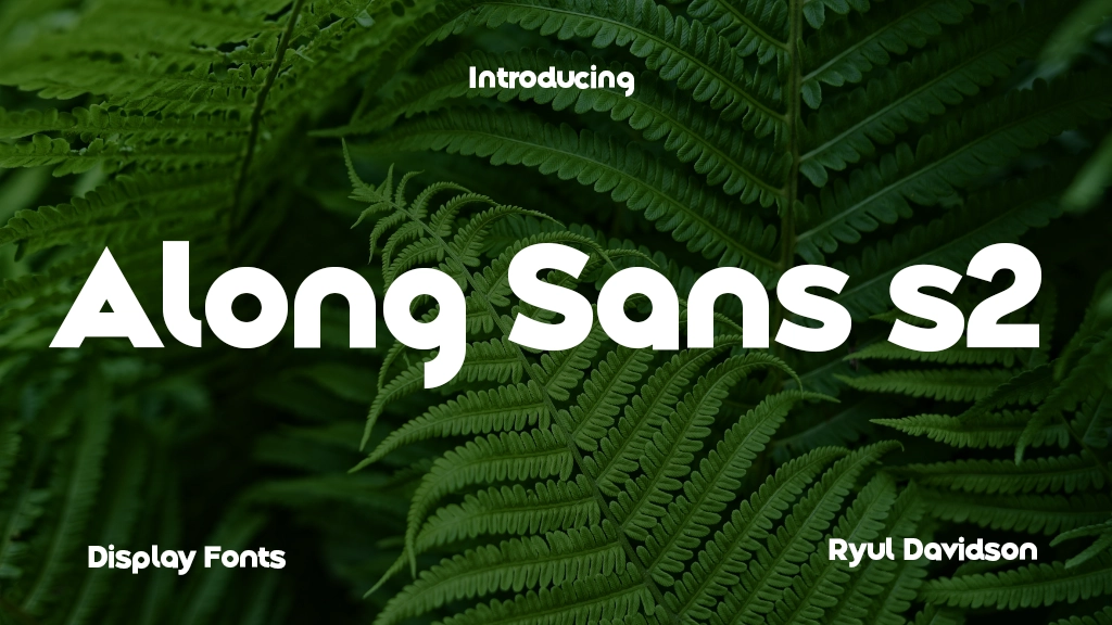 Along Sans s2 Font Sample Images  1