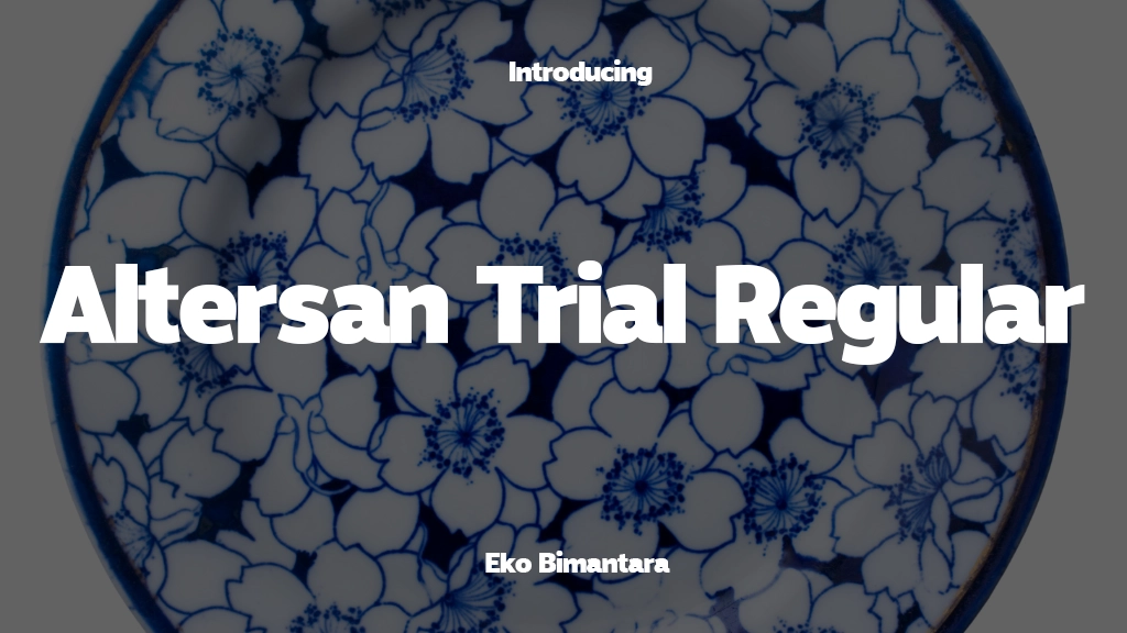 Altersan Trial Regular Font Sample Image 1