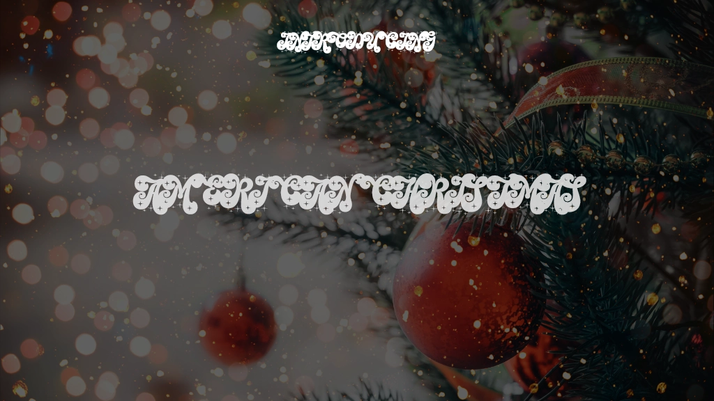 American Christmas Font Sample Images  1