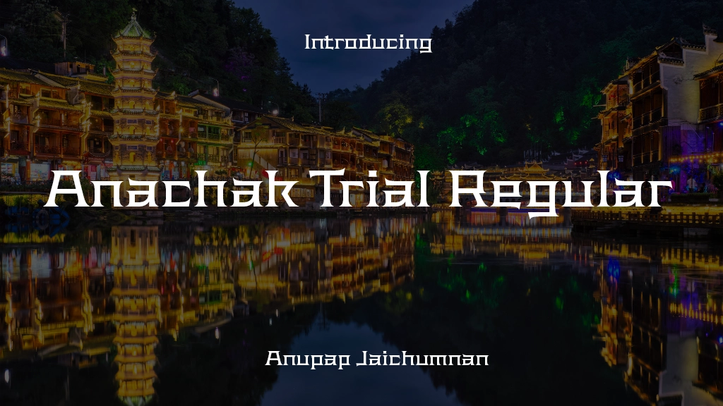 Anachak Trial Regular Font Sample Image 1