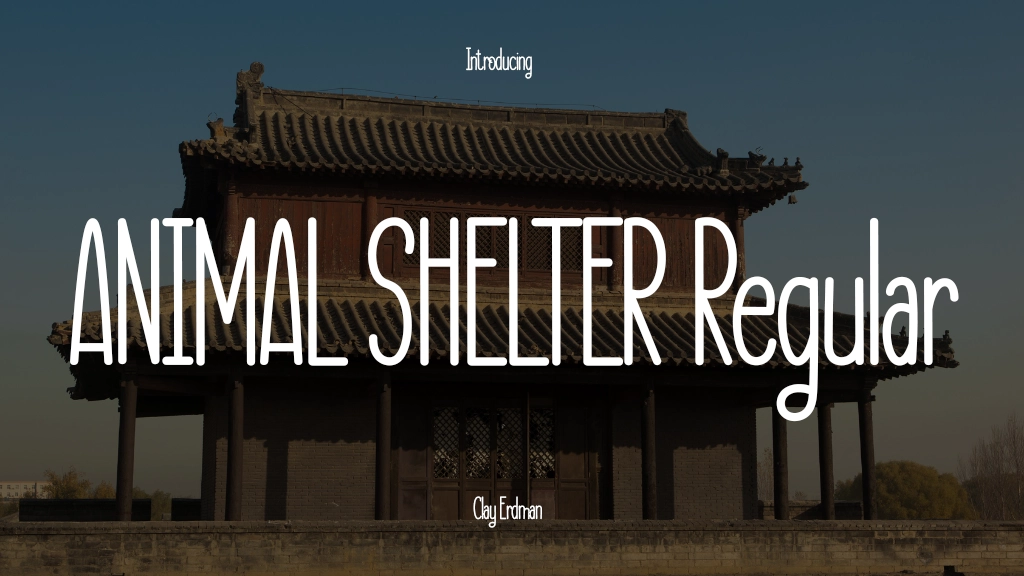 ANIMAL SHELTER Regular Font Sample Image 1