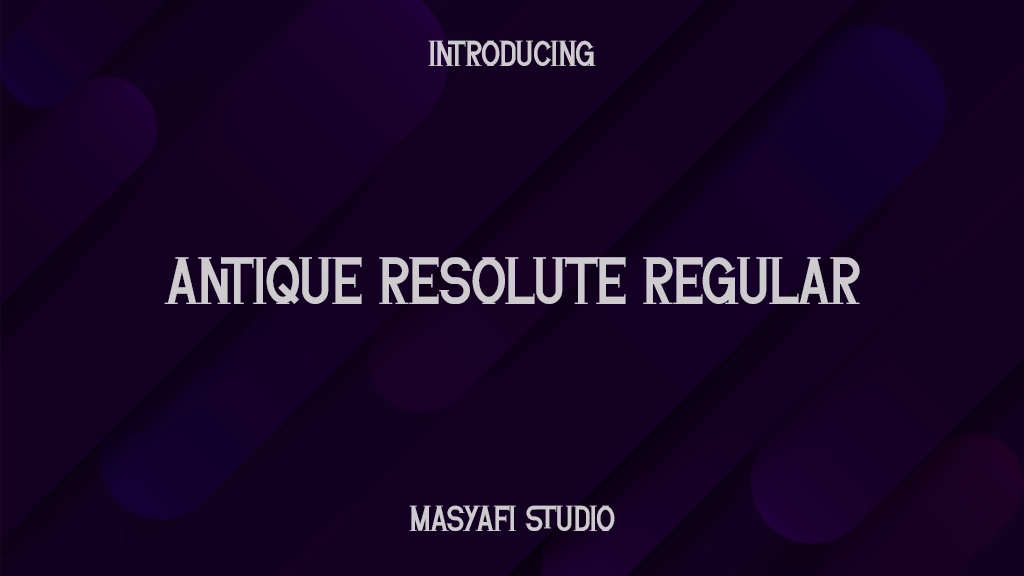 Antique Resolute Regular Font Sample Images  1