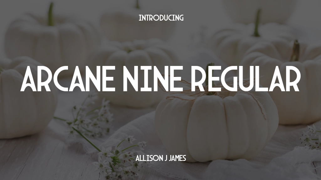 Arcane Nine Regular Font Sample Image 1