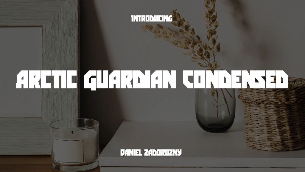 Arctic Guardian Condensed Condensed Font Sample Image 1