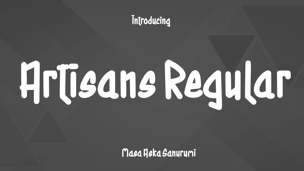 Artisans Regular Font Sample Image 1