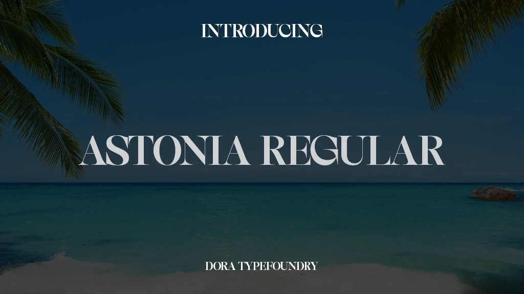 Astonia Regular Font Sample Images  1