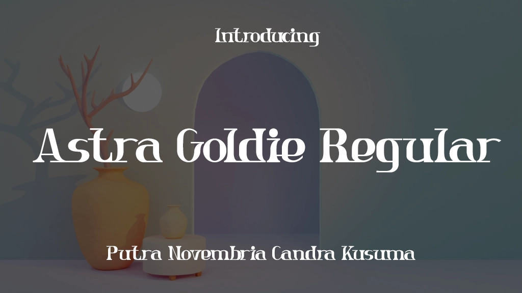 Astra Goldie Regular Font Sample Image 1