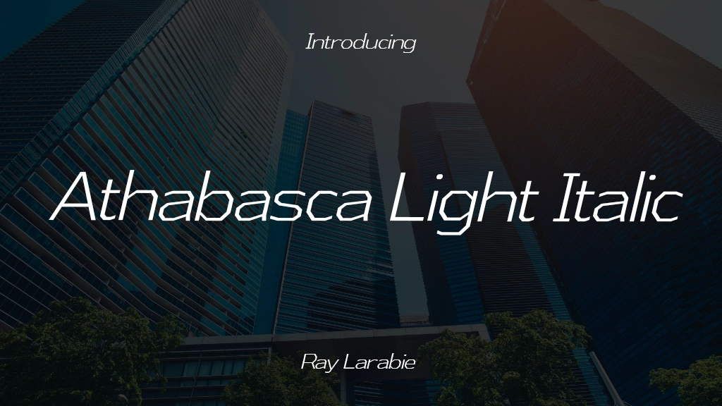 Athabasca Light Italic Font Sample Image 1