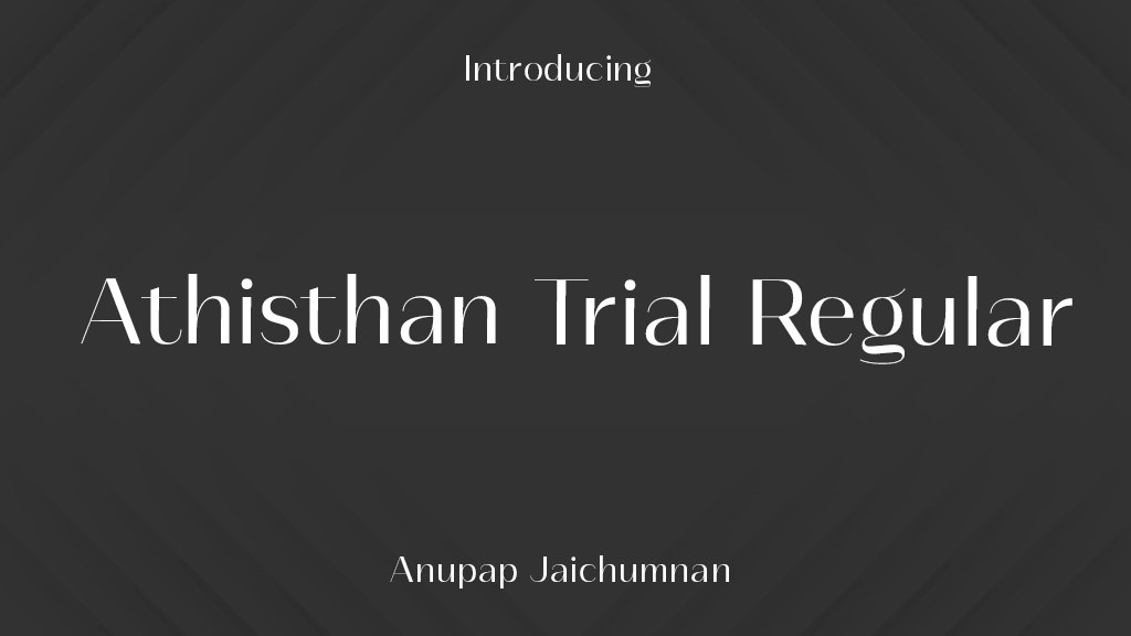 Athisthan Trial Regular Font Sample Image 1