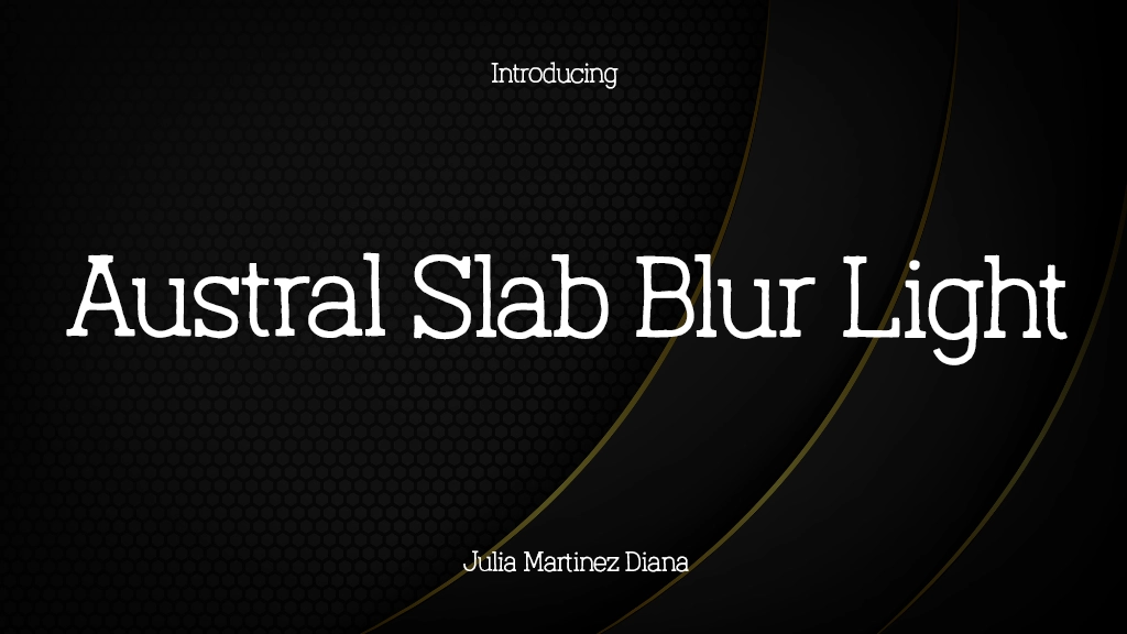 Austral Slab Blur Light Font Sample Image 1