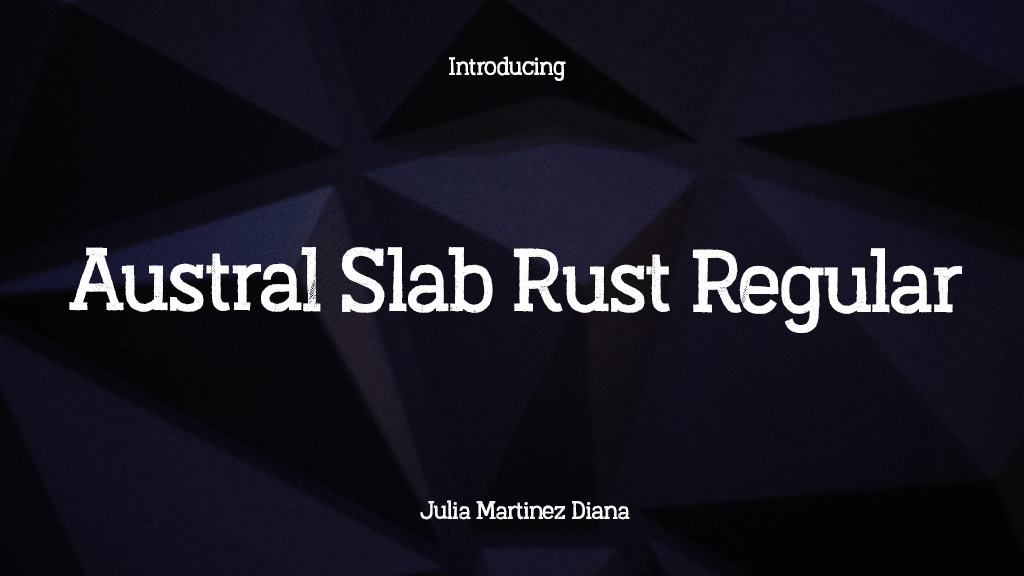 Austral Slab Rust Regular Font Sample Image 1