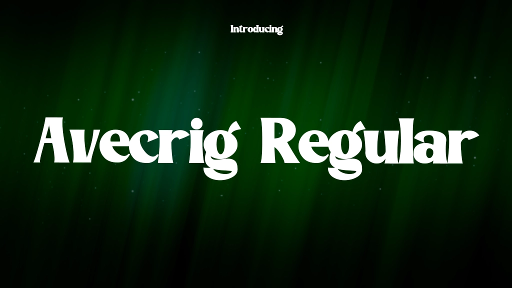 Avecrig Regular Font Sample Image 1