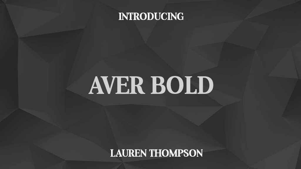 Aver Bold Font Sample Images  1