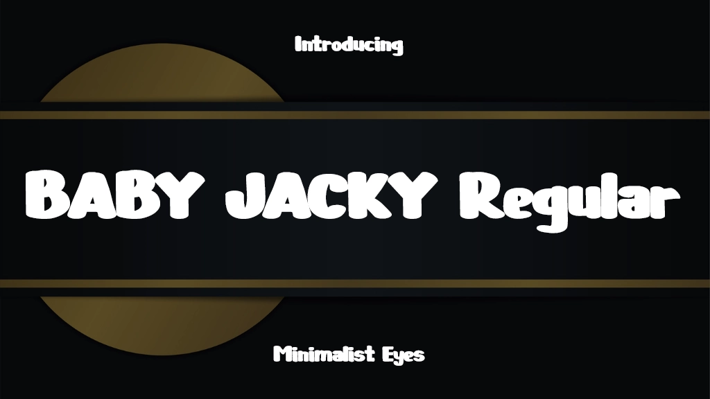 BABY JACKY Regular Font Sample Image 1