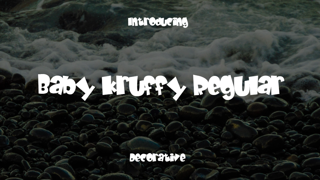 Baby Kruffy Regular Font Sample Images  1