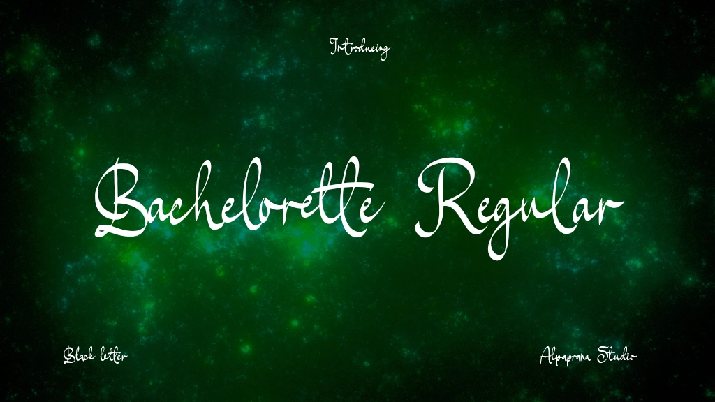 Bachelorette Regular Font Sample Image 1