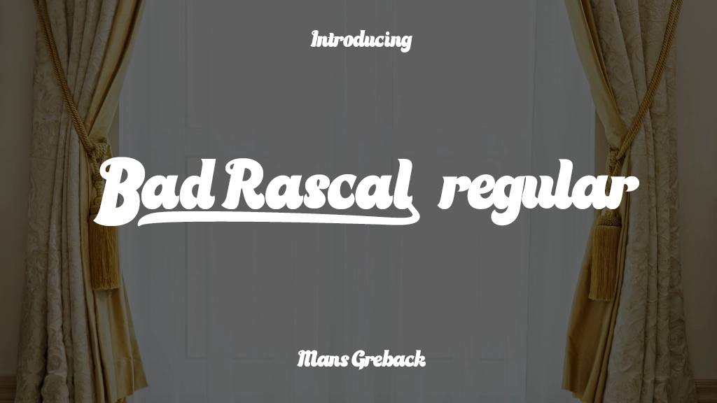 Bad Rascal Regular Font Sample Image 1