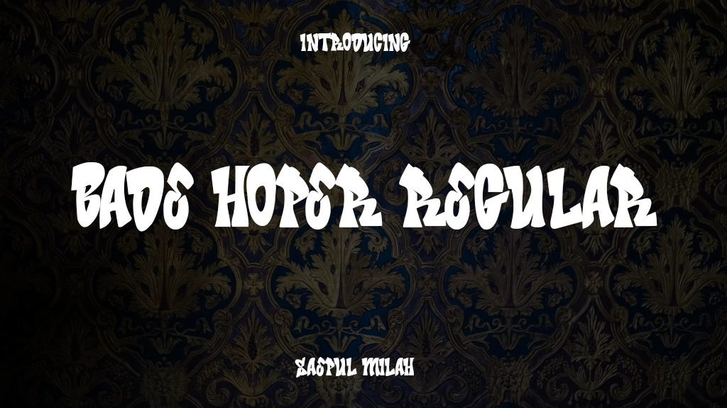 Bade Hoper Regular Font Sample Image 1