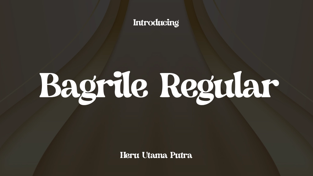 Bagrile Regular Font Sample Image 1