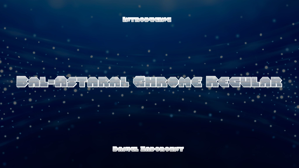 Bal-Astaral Chrome Regular Font Sample Image 1