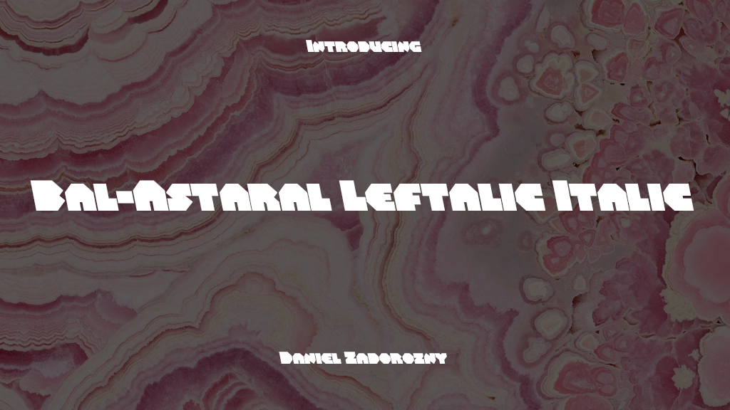 Bal-Astaral Leftalic Italic Font Sample Image 1