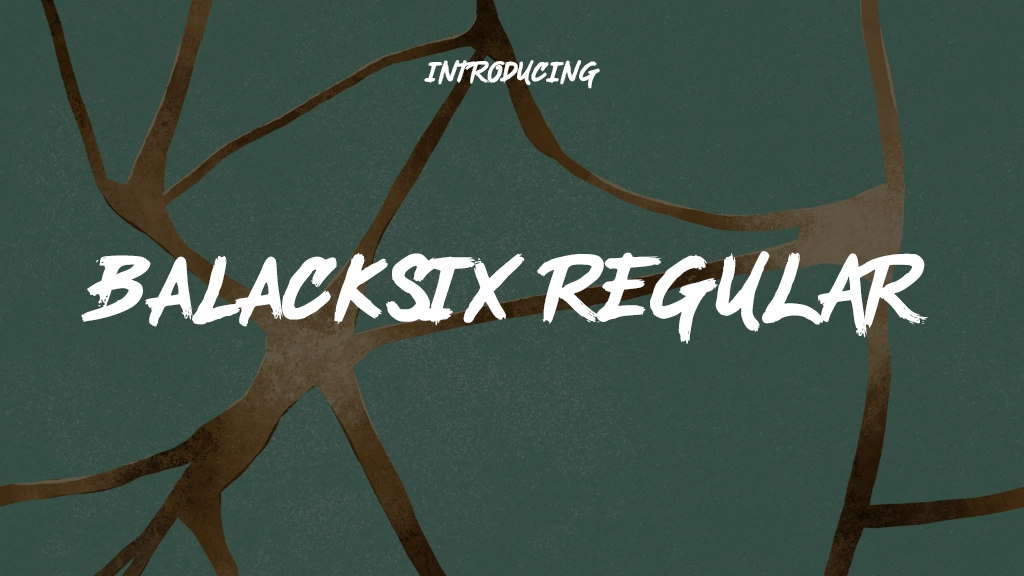 BALACKSIX Regular Font Sample Image 1