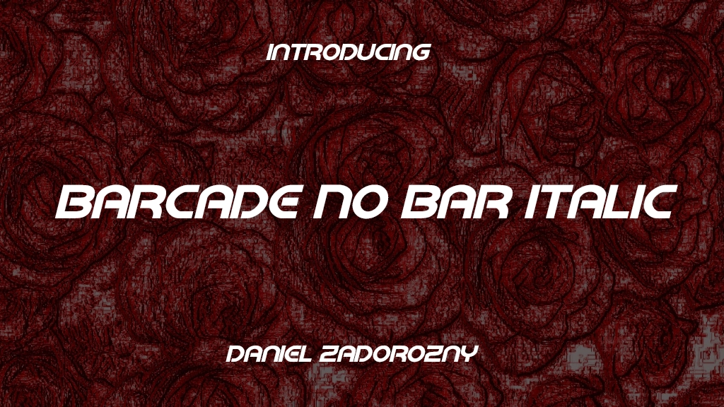 Barcade No Bar Italic Font Sample Image 1