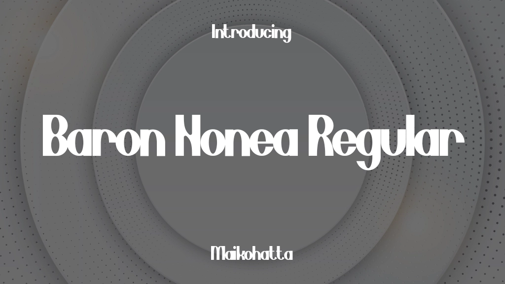 Baron Nonea Regular Font Sample Image 1