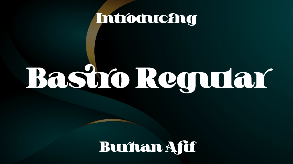 Bastro Regular Font Sample Image 1