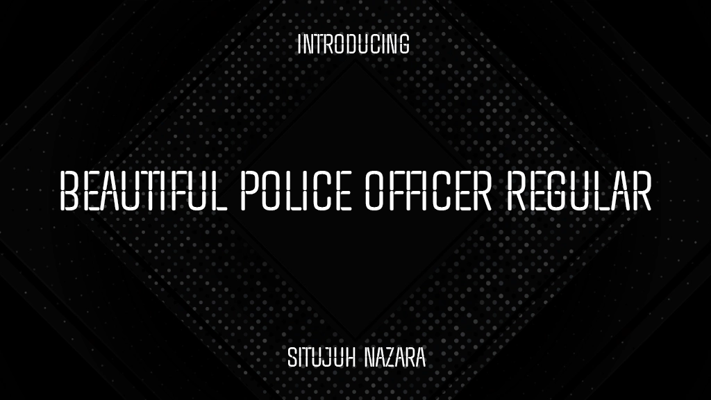 Beautiful Police Officer Regular Font Sample Image 1