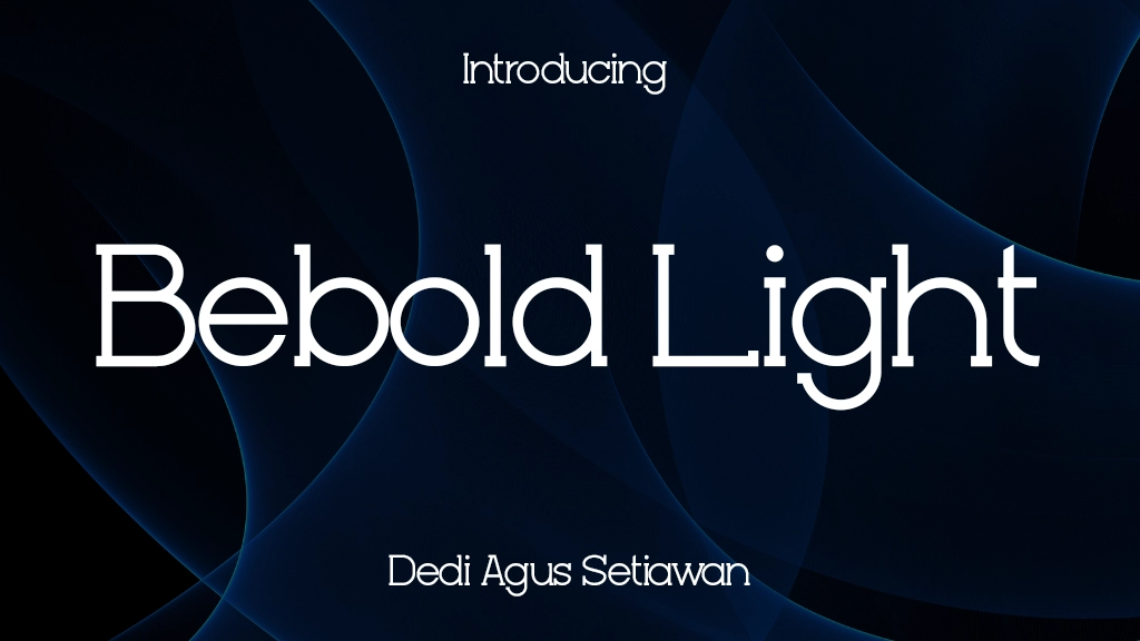 Bebold Light Font Sample Image 1