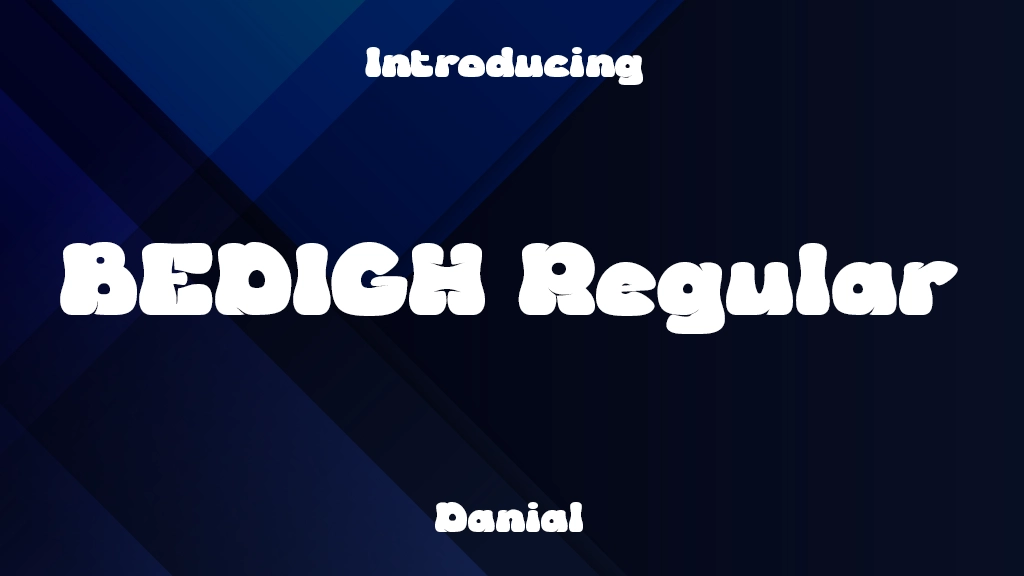 BEDIGH Trial Regular Font Sample Image 1