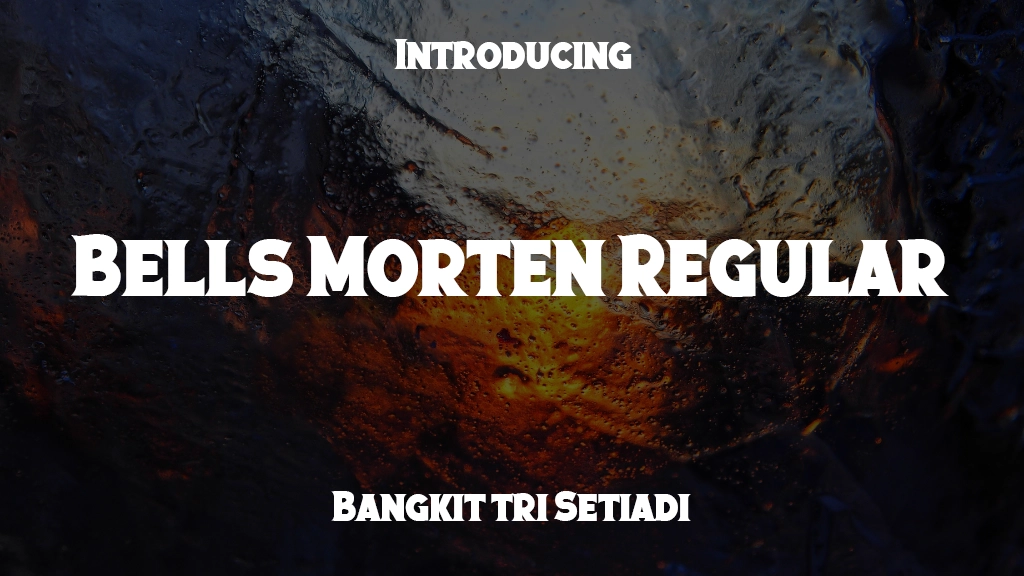 Bells Morten Regular Font Sample Images  1