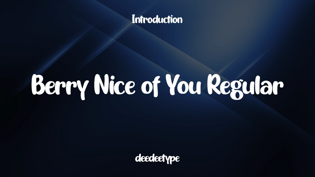 Berry Nice of You Regular Font Sample Image 1