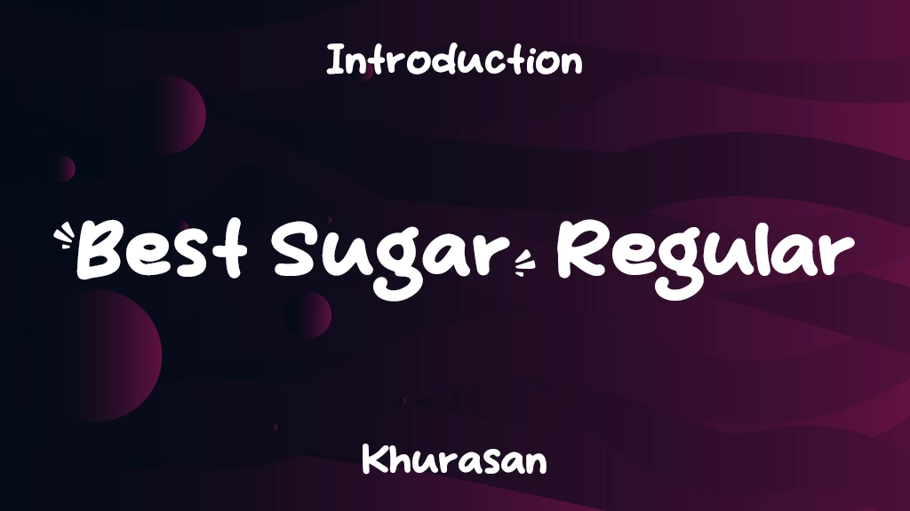 Best Sugar Regular Font Sample Image 1