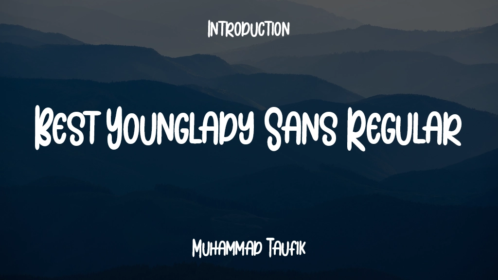 Best Younglady Sans Regular Font Sample Image 1