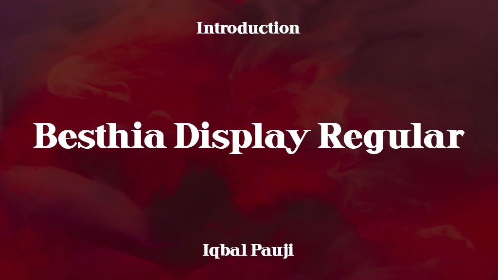 Besthia Display Regular Font Sample Image 1