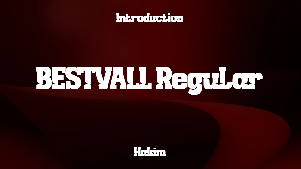 BESTVALL trial Regular Font Sample Image 1