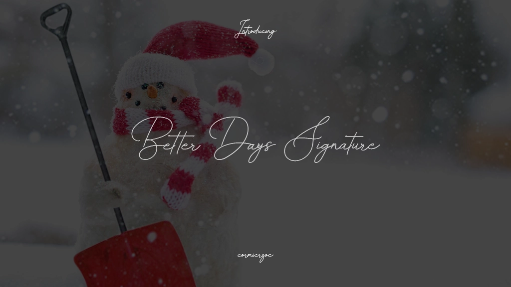 Better Days Signature Font Sample Images  1