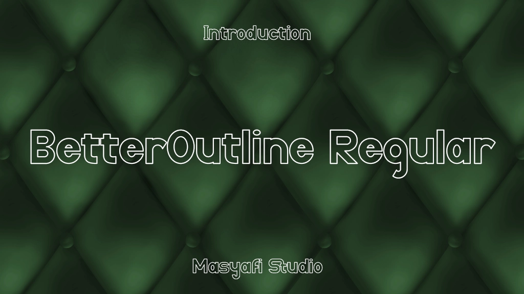 BetterOutline Regular Font Sample Image 1